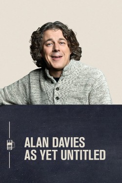 Watch Alan Davies: As Yet Untitled movies free AniWave