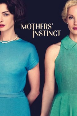 Watch free Mothers' Instinct movies Hd online on TinyZone