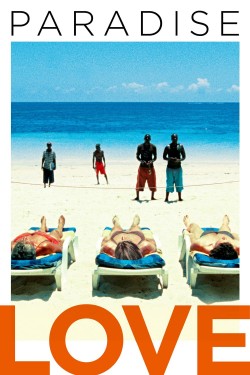 Watch free Paradise: Love movies online - GoMovies