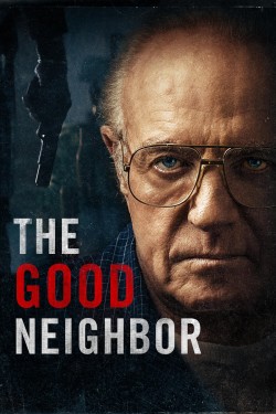 Watch free The Good Neighbor movies Hd online on TinyZone