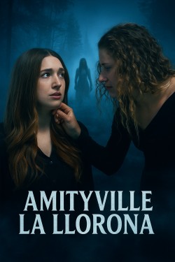 Watch Free Amityville La Llorona Movies Full HD Online