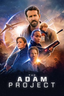 Watch The Adam Project free movies