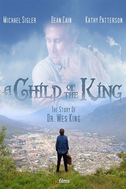 Watch free A Child of the King movies Hd online on TinyZone