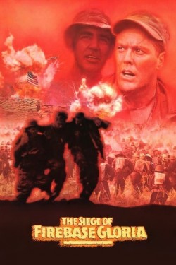 Watch Free The Siege of Firebase Gloria Movies Online on TheFlixer Alternatives site