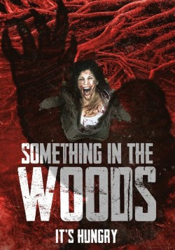 Watch free Something in the Woods movies Hd online on TinyZone