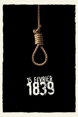 Enjoy Free HD Viewing of 15 Février 1839 on Putlocker