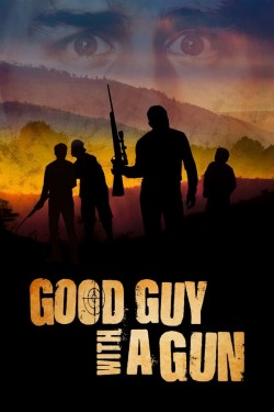 Watch Free Good Guy with a Gun Full Movies HD Online Vumoo