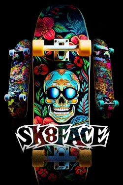 Watch free Sk8face full