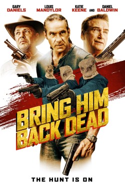 Watch Free Bring Him Back Dead Movies Full HD Online - Movies4K