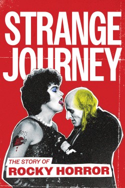 Watch Free Strange Journey: The Story of Rocky Horror HD Online on Fmovies