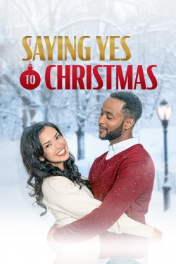 Watch Free Saying Yes to Christmas Full Movies HD Online Vumoo