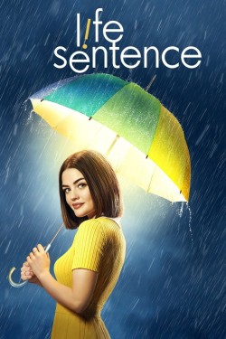 Watch free Life Sentence movies online - 2KMovies