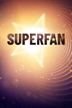 Watch Free Superfan Movies HD Online Soap2Day Site