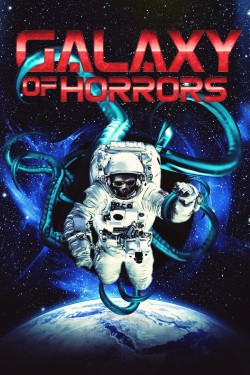 Watch Free Galaxy of Horrors Movies Full HD Online - Movies4K