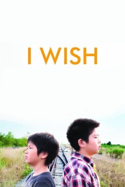 Enjoy Free HD Viewing of I Wish on Putlocker