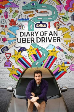 Watch Diary of an Uber Driver free online