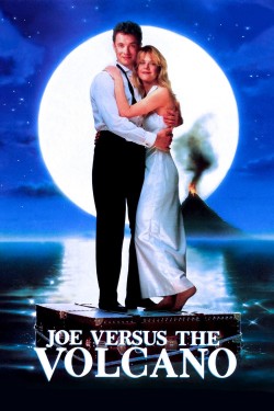 Enjoy Free HD Viewing of Joe Versus the Volcano on Putlocker