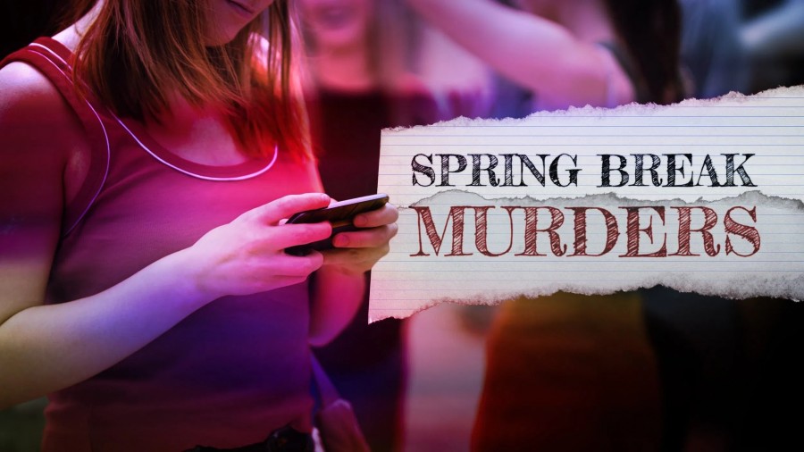 Spring Break Murders