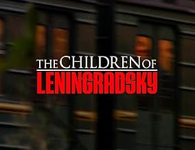 The Children of Leningradsky