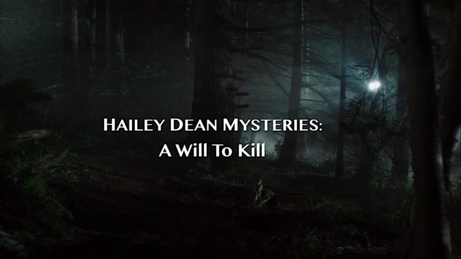 Hailey Dean Mystery: A Will to Kill